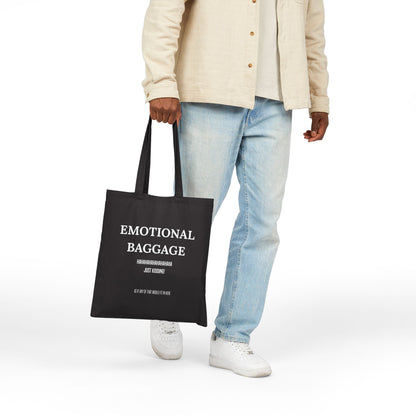 Emotional Baggage Canvas Tote Bag — Funny Sarcastic Quote Grocery & Book Bag