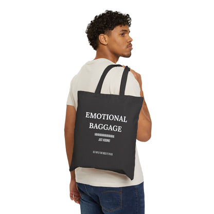 Emotional Baggage Canvas Tote Bag — Funny Sarcastic Quote Grocery & Book Bag