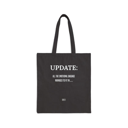 Emotional Baggage Canvas Tote Bag — Funny Sarcastic Quote Grocery & Book Bag