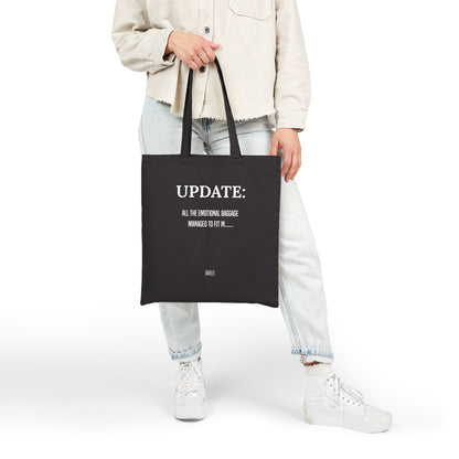 Emotional Baggage Canvas Tote Bag — Funny Sarcastic Quote Grocery & Book Bag